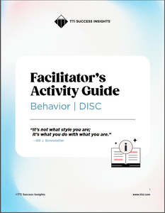 Behavior | DISC Facilitator's Activity Guide